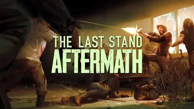 The Last Stand aftermath new games to play in November